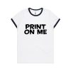 Women's Ringer Tee screen print